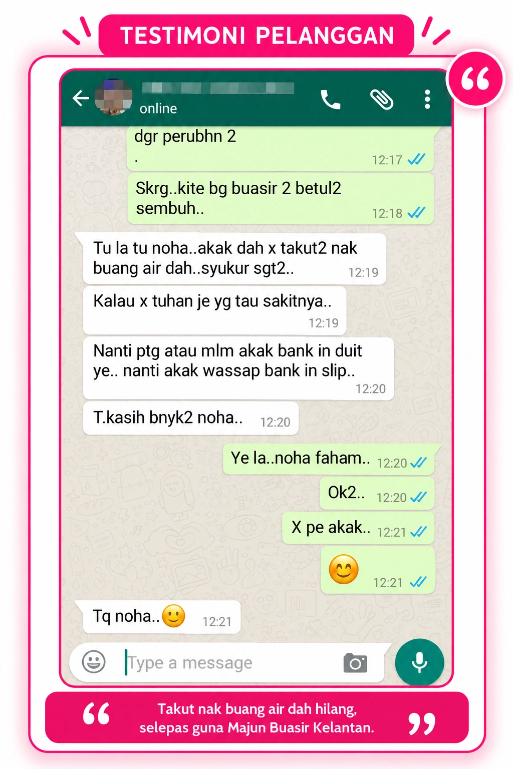 Testimoni Majun Buasir Kelantan 7